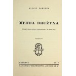 PAWEŁEK Alojzy - MŁODA DRUŻYNA Podręcznik pracy harcerskiej w drużynie