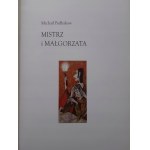 Mikhail BULHAKOV - DIE MISTRESSE UND MAŁGORZATA illustriert von KULIK