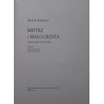 BULHAKOV Mikhail - THE MISTRESS AND MAŁGORZATA illustrations by KULIK