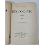 SIENKIEWICZ Henryk - BEZ DOGMATU volume 1-3, Wyd.1934