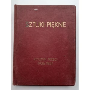 SZTUKI PIĘKNE Rocznik trzeci 1926-1927