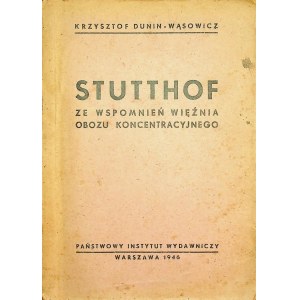 Krzysztof Dunin - Wąsowicz Stutthof