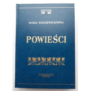 RODZIEWICZÓWNA Maria - POWIEŚCI, Wyd.KURPISZ