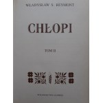 REYMONT Władysław St.- - CHŁOPI t.I-II, Wyd.KURPISZ