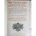 DICTIONNAIRE UNIVERSEL [STANISLAW LESZCZYNSKI] NANCY 1740-41