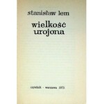 LEM Stanisław WIELKOŚC UROJONA Wydanie 1