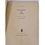 SEITZ Gustav - Studienblätter aus China. Mit einem Geleitwort von Anna Seghers [ARKUSZE DO NAUKI Z CHIN] , Berlin 1953