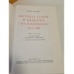 BAŁABAN Majer - HISTORJA ŻYDÓW W KRAKOWIE I NA KAZIMIERZU 1304-1868 Tom I-II Reprint