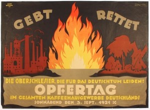 GÓRNY ŚLĄSK - POWSTANIA ŚLĄSKIE. Niemiecki plakat propagandowy z okazji „dnia ofiar” (Opfertag - 3 września 1921).