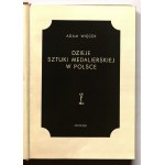 WIĘCEK Adam. Dzieje sztuki medalierskiej w Polsce, wyd. Wydawnictwo Literackie, Kraków 1972