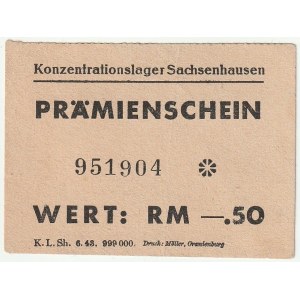 SACHSENHAUSEN. Konzentrationslager Sachsenhausen. PRÄMIENSCHEIN WERT: RM 0,50