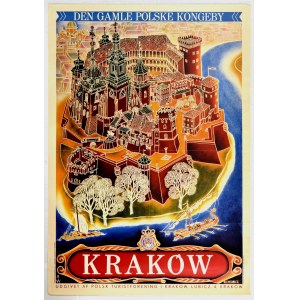 KRAKÓW. Den gamle Polske Kongeby (pol. „Stare polskie miasto królewskie”)