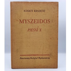 Krasicki I. -Myszeidos Songs X - First edition, ill. Berezowska [1954].