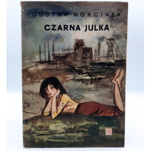 Morcinek G. - Čierna Julka -il. Szancer [1967].