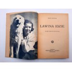 Bieniasz J. - Lawina idzie - Warszawa 1947