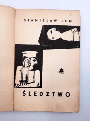 Lem S. - Śledztwo - Wydanie Pierwsze, [ Boratyński] , Warszawa 1959