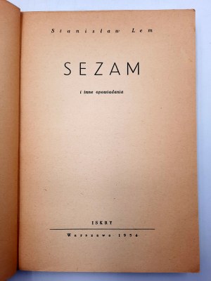 Lem S. - Sezam - Wydanie Pierwsze [Młodożeniec], Warszawa 1954