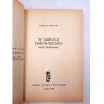 Bielecki Tadeusz - W szkole Dmoskiego - sketches and memoirs - London 1968