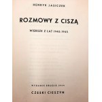 Jasiczek H. - Hovory s tichem - básně z let 1940 - 1945 - Český Těšín 1949