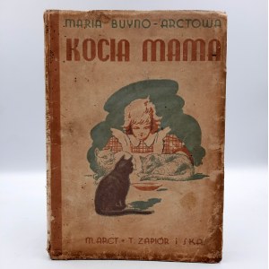 Buyno Arctowa M. - Kocia mama - Kraków 1948