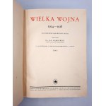 Dąbrowski Jan - WIELKA WOJNA 1914 -1918 - [oprawa]