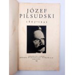 Jozef Piłsudski 1867 -1935 - Krakau [1935].