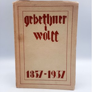 Muszkowski J. - Z dziejów firmy Gebethner i Wolff 1857 - 1937 - Warsaw 1938
