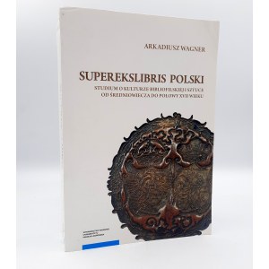 Wagner A. - Superexlibris Polska - Toruň 2016