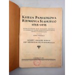 Niebroja E. - Księga Pamiątkowa Rzemiosła Śląskiego 1922 -1932 / Katowice 1932