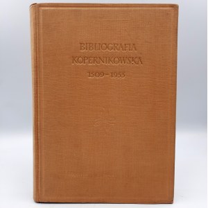 Baranowski H. - Bibliografia Kopernikowska 1509 -1955 - Warszawa 1958
