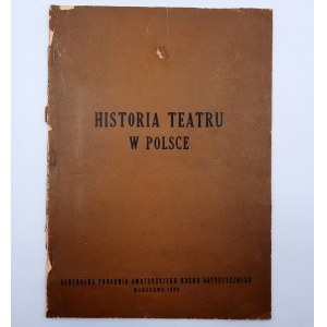 Renik Wanda - Historia Teatru w Polsce - 500 egz. Varšava 1960