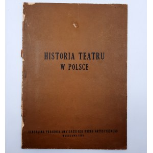 Renik Wanda - History of the Theatre in Poland - 500 copies. Warsaw 1960