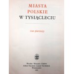 Poľské mestá v tisícročí [komplet] , Varšava 1965-67