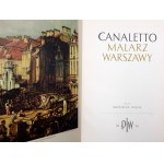 Wallis M. - Canaletto malarz Warszawy - Warszawa 1954