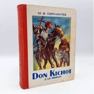 Cervantes M.S. - Don Quixote of La Mancha - [illustrations], Warsaw 1931