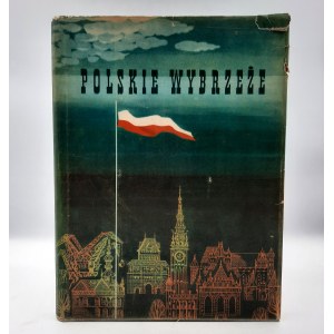 Brocki Z., Szubzda W. - POLSKIE WYBRZEŻE - Warschau 1954