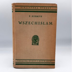 Schmitz P. - All-Islam - ( s 30 ilustráciami ), Varšava 1938