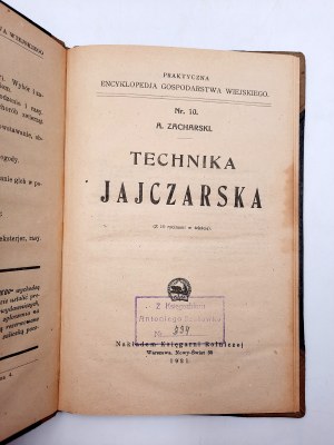 Zacharski A. - Technika Jajczarska - Warszawa 1921