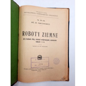 Turczynowicz S. - Roboty Ziemne - Warszawa 1922