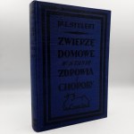 Steuert L. - Zwierzę domowe w stanie zdrowia i choroby - Podręcznik - Poznań 1923