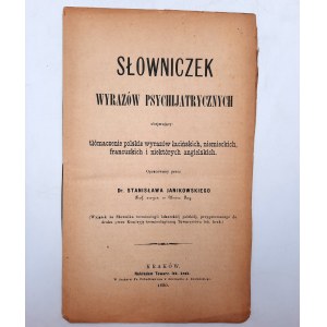 Janikowski S. - Slownik wyrazów psychijatrycznych - Krakau 1880