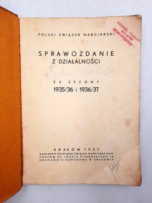 Polski Związek Narciarski - Sprawozdanie z działalności za sezony 1935/36 i 1936/37 - Kraków 1937