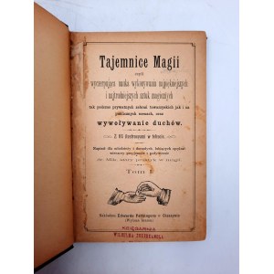 Dr. Mik - Mysterien der Magie - Zauberkunst und Geisterbeschwörung - Cieszyn 1896