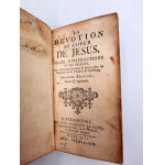La Devotion Au Coeur De Jesus - Das Heiligste Herz Jesu - Starsburg 1746