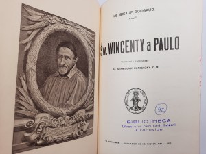 Ks. Biskup Bougaud - Św. Wincenty a Paulo - Kraków 1912