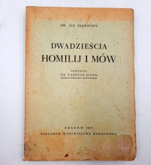 Jan Złotousty - Dwadzieścia Homilij i Mów - Kraków 1947