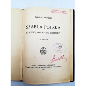 Hartleb Z. - Szabla Polska - jej rozwój historyczno techniczny - Lwów 1926