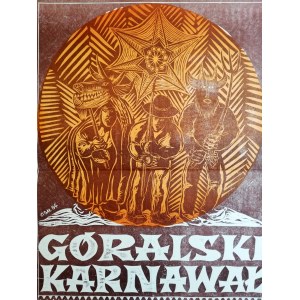 Galkowski S. - Horalský karneval v Bukowině Tatrzanské - plakát 1984