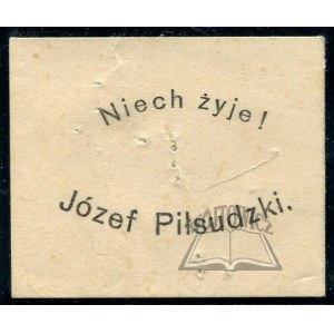 NIECH żyje! Józef Piłsudzki.