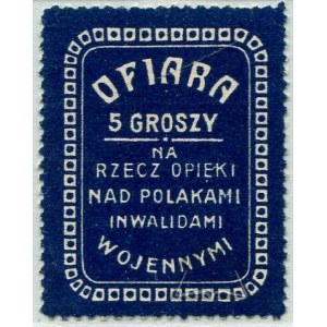 Opfer für die Versorgung der polnischen Kriegsinvaliden.
